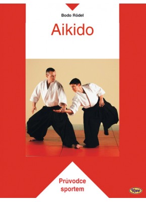 Aikido ● Průvodce sportem
