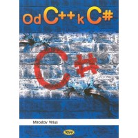 Od C++ k C# Od C++ k C#