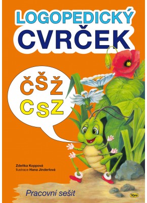LOGOPEDICKÝ CVRČEK - ČŠŽ - CSZ LOGOPEDICKÝ CVRČEK - ČŠŽ - CSZ