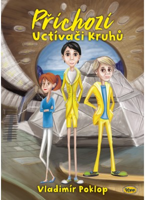 Příchozí - Kniha druhá - Uctívači Kruhů • SLEVA •