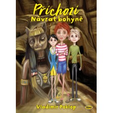 Příchozí 3 - Návrat bohyně - eKNIHA
