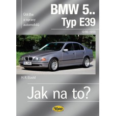 BMW 5.. /Typ E39/ • 12/95 – 6/03 • Jak na to? č. 107 BMW 5.. /Typ E39/ • 12/95 – 6/03 • Jak na to? č. 107