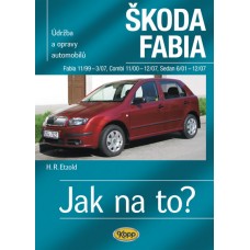 ŠKODA FABIA • 11/99–12/07 • Jak na to? č. 75 ŠKODA FABIA • 11/99–12/07 • Jak na to? č. 75