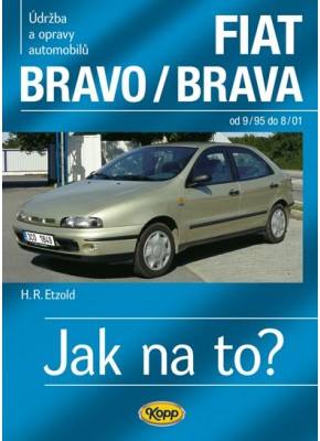 FIAT BRAVO/BRAVA • 9/95 – 8/01 • Jak na to? č. 39 • SLEVA •