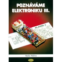 Poznáváme elektroniku III Poznáváme elektroniku III