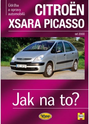 CITROËN XSARA PICASSO • od 2000 • Jak na to? č. 112 ►SLEVA◄ CITROËN XSARA PICASSO • od 2000 • Jak na to? č. 112 ►SLEVA◄