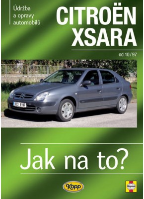 CITROËN XSARA  • od 1997 • Jak na to? č. 100 • SLEVA •