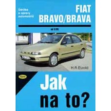 FIAT BRAVO/BRAVA • 9/95 - 7/01 • Jak na to? č. 39 • SLEVA • FIAT BRAVO/BRAVA • 9/95 - 7/01 • Jak na to? č. 39 • SLEVA •