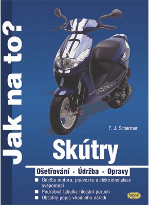 Skútry - ošetřování, údržba, opravy Skútry - ošetřování, údržba, opravy