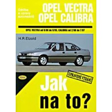 OPEL VECTRA A/CALIBRA • 9/88 - 7/97 • Jak na to? č. 11 OPEL VECTRA A/CALIBRA • 9/88 - 7/97 • Jak na to? č. 11