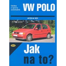 VW POLO • 9/94 - 10/01 • Jak na to? č. 46 VW POLO • 9/94 - 10/01 • Jak na to? č. 46