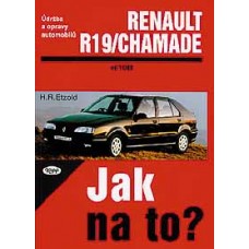 RENAULT 19/CHAMADE • 11/88 - 1/96 • Jak na to? č. 9 • SLEVA • RENAULT 19/CHAMADE • 11/88 - 1/96 • Jak na to? č. 9 • SLEVA •