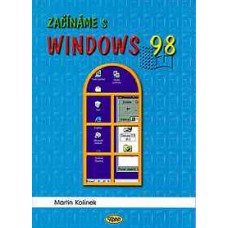 Začínáme s Windows 98 • DOPRODEJ Začínáme s Windows 98 • DOPRODEJ
